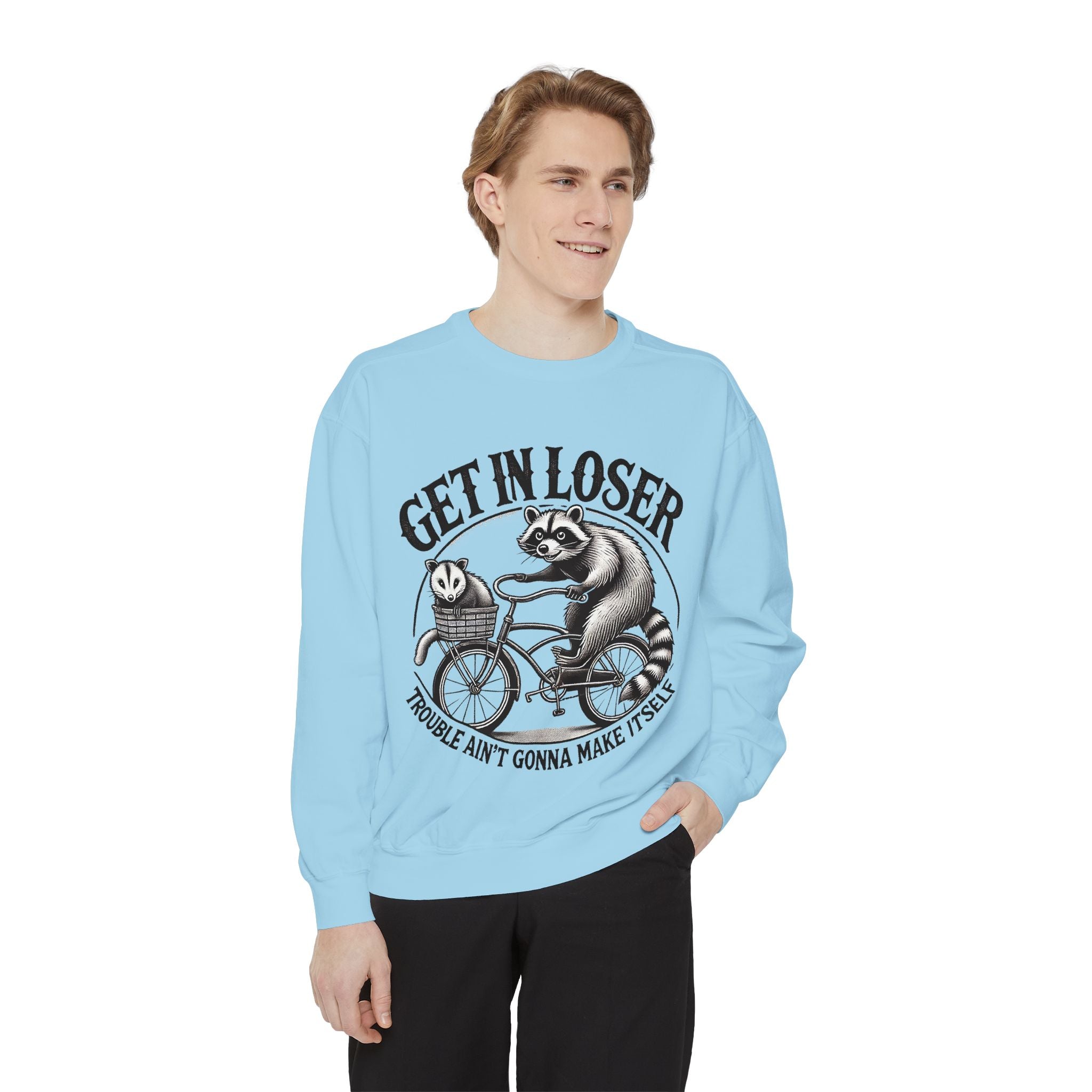 Get In Loser Sweatshirt — Raccoon Bike Graphic Cozy Pullover