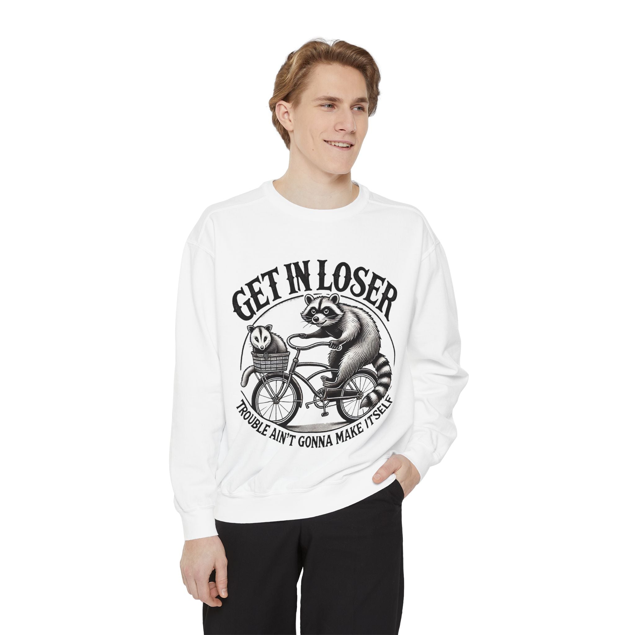 Get In Loser Sweatshirt — Raccoon Bike Graphic Cozy Pullover