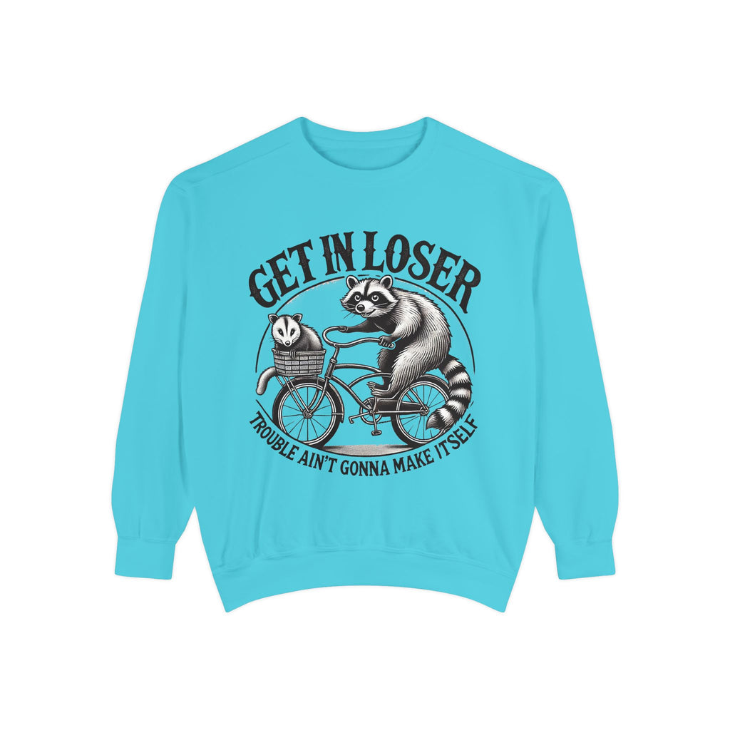 Get In Loser Sweatshirt — Raccoon Bike Graphic Cozy Pullover